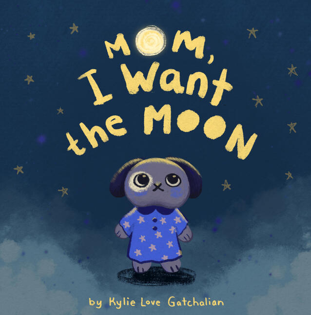 Mom, I Want the Moon! - Book Cover (2023)
